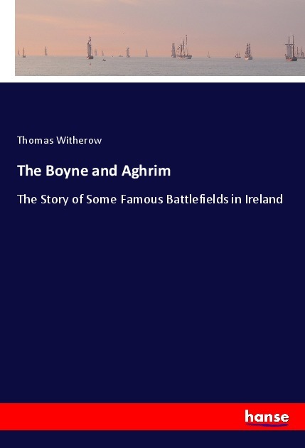 The Boyne and Aghrim