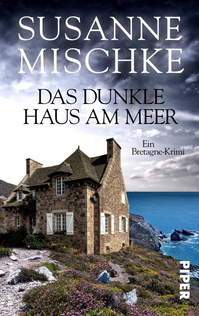 Das dunkle Haus am Meer (eBook epub), Susanne Mischke