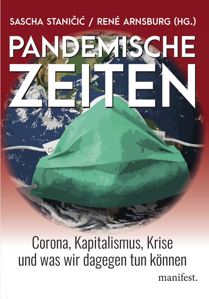 Pandemische Zeiten