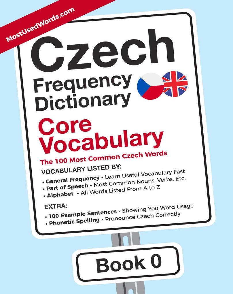 Czech Frequency Dictionary - Core Vocabulary - The 100 Most Common Czech Words - Book 0