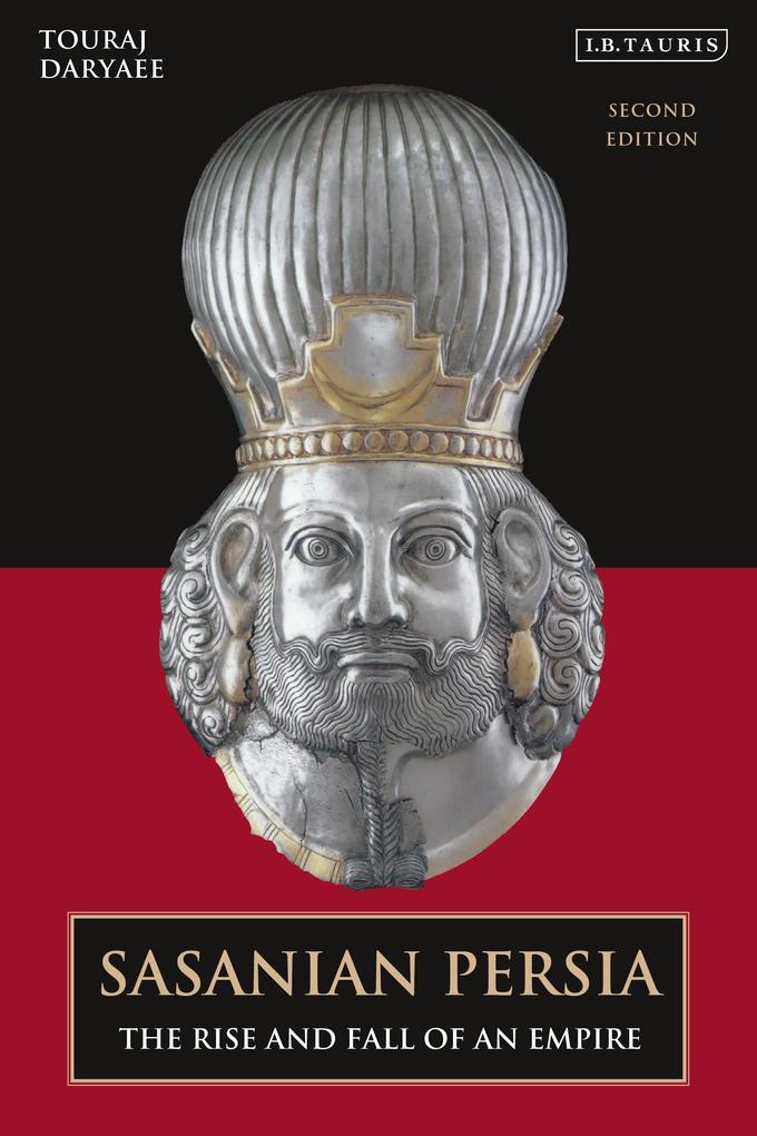 Bloomsbury Academic Sasanian Persia