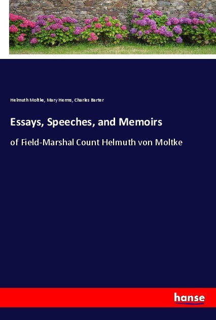 Essays Speeches and Memoirs