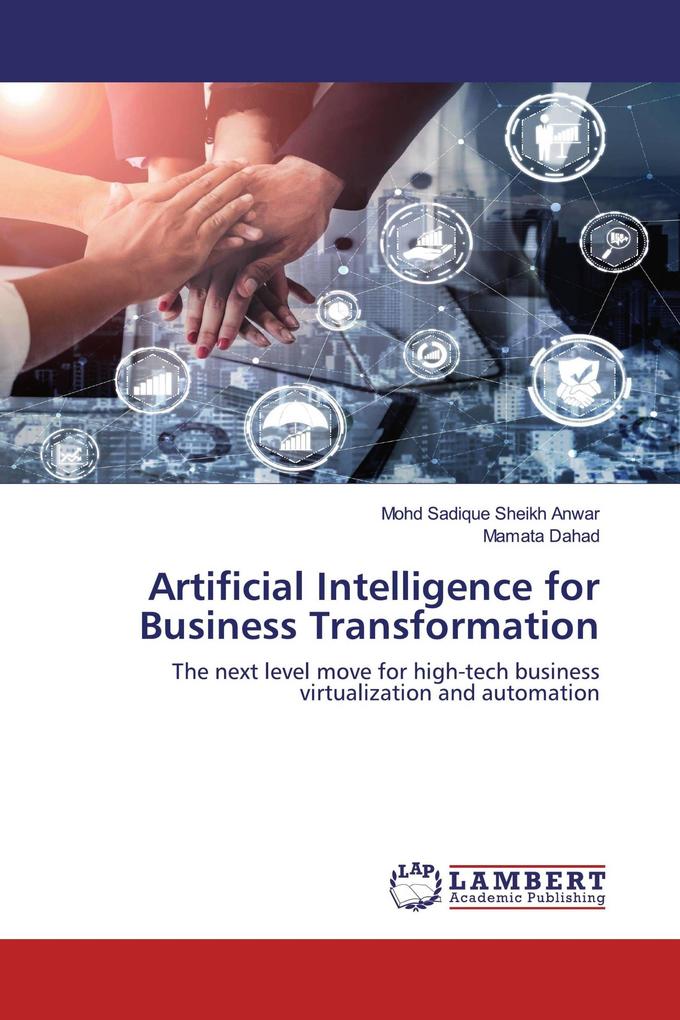 Artificial Intelligence for Business Transformation
