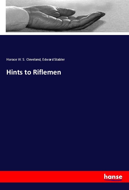 Hints to Riflemen