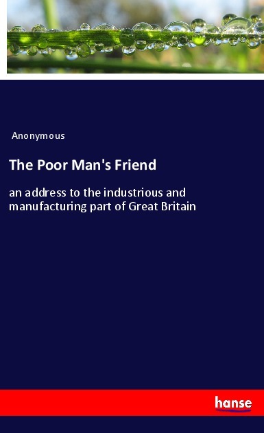 The Poor Man's Friend