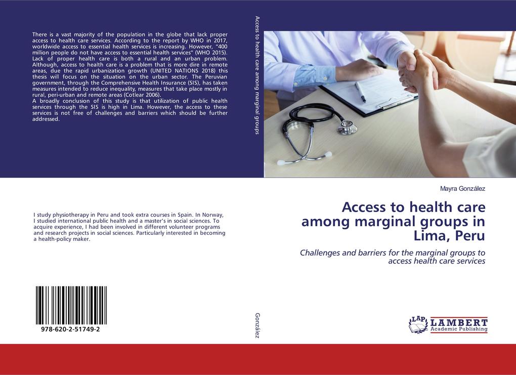 Access to health care among marginal groups in Lima Peru