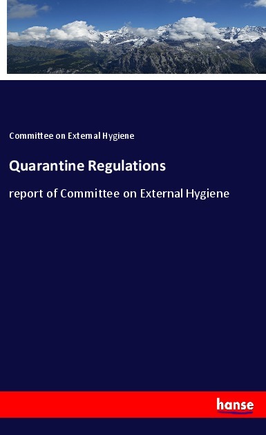Quarantine Regulations