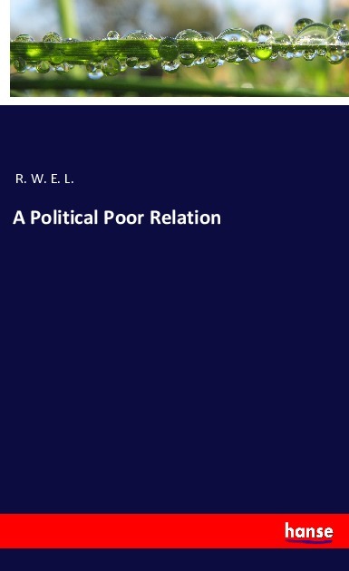 A Political Poor Relation