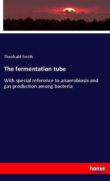 The fermentation tube