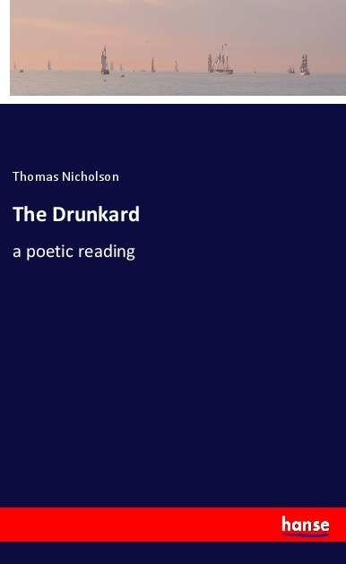 The Drunkard