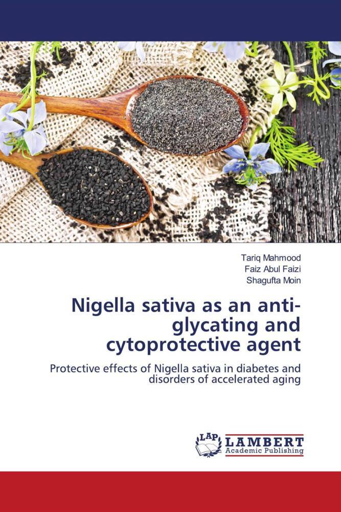 Nigella sativa as an anti-glycating and cytoprotective agent