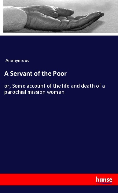 A Servant of the Poor