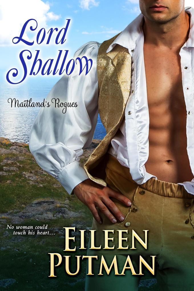Lord Shallow (Maitland‘s Rogues #2)