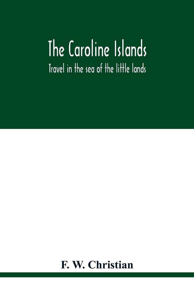 The Caroline Islands