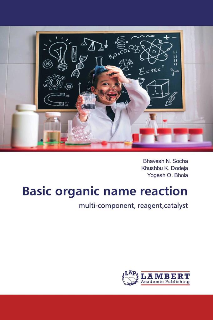 Basic organic name reaction