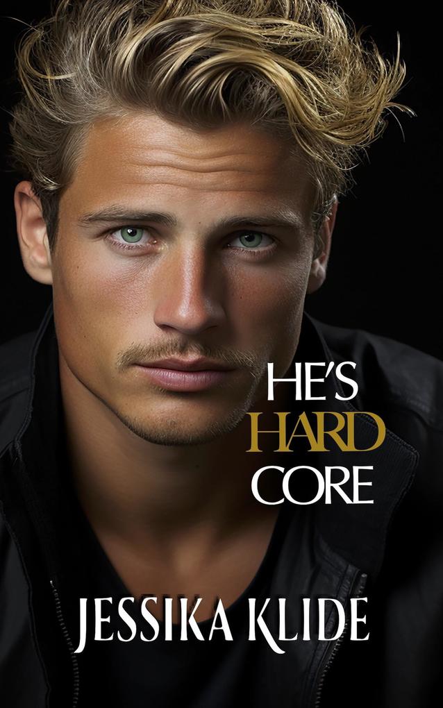 He‘s Hard Core (The Hardcore Series #9)
