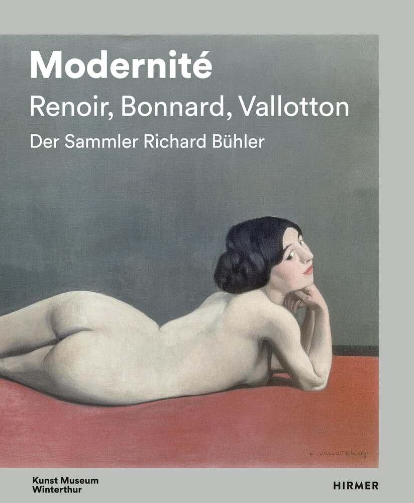 Modernité - Renoir, Bonnard, Valloton | 2020 | Deutsch