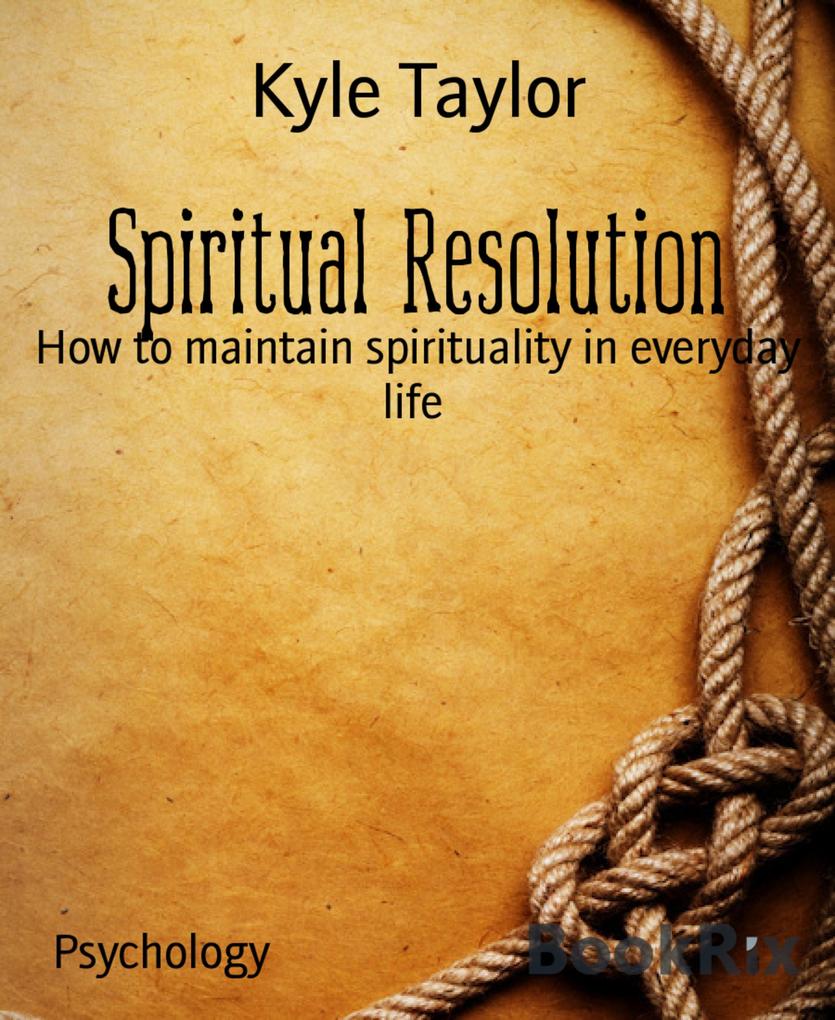 Spiritual Resolution