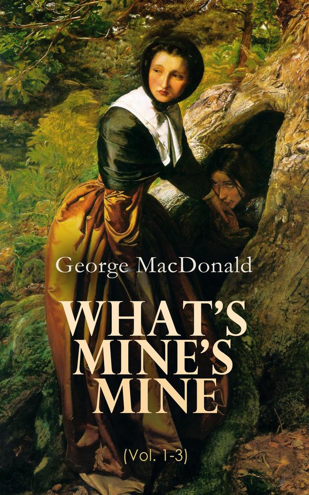 What‘s Mine‘s Mine (Vol. 1-3)