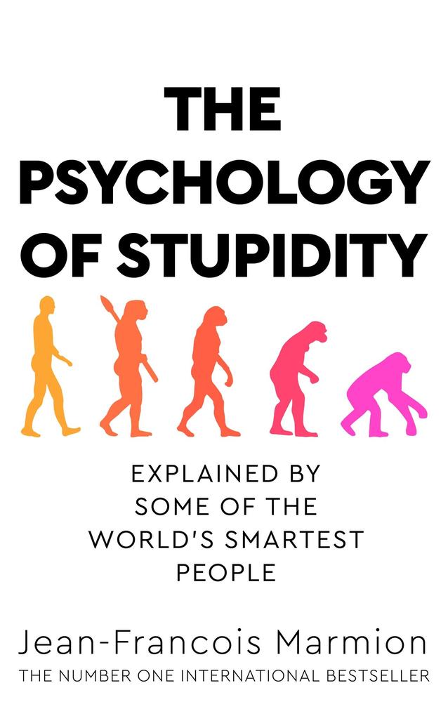 Pan Macmillan The Psychology Of Stupidity