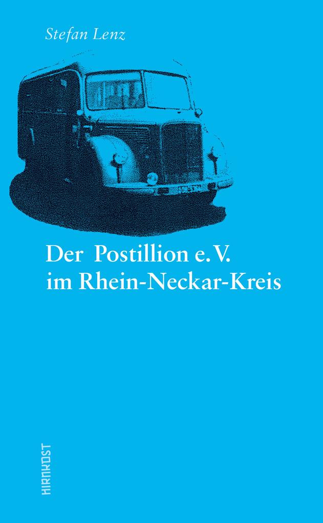 Der Postillion e.V. im Rhein-Neckar-Kreis