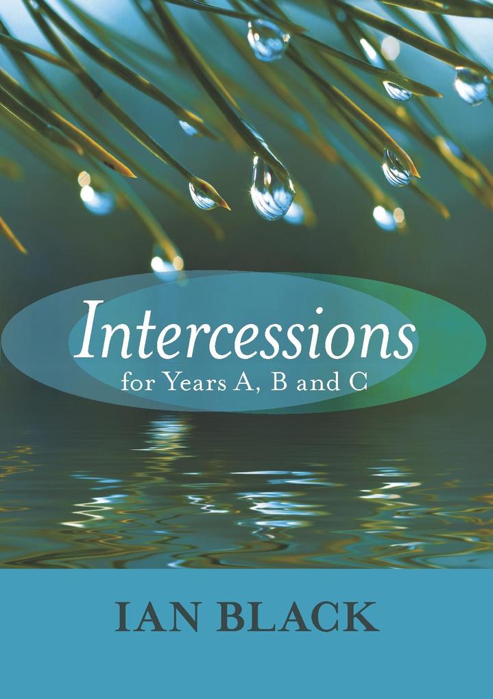 Intercessions for Years A B and C