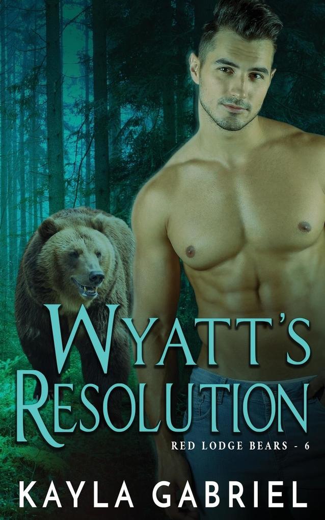 Wyatt‘s Resolution
