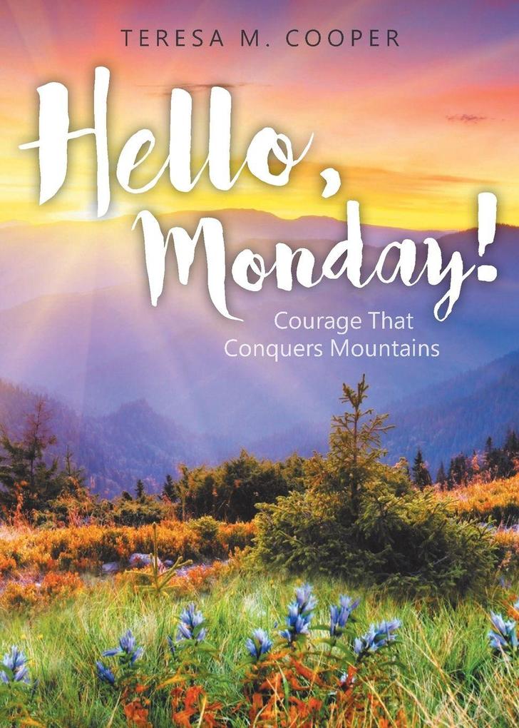Hello Monday!