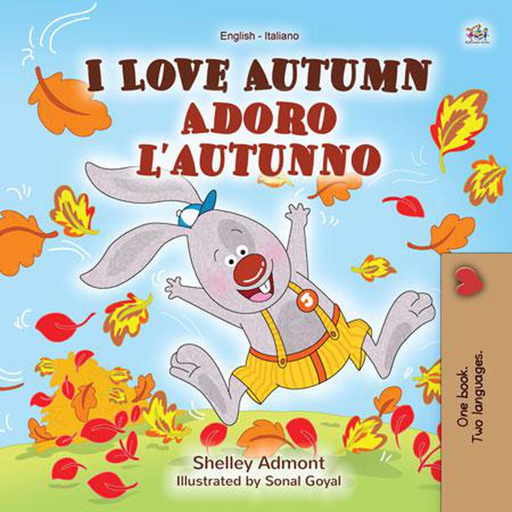  Autumn Adoro l‘autunno (English Italian Bilingual Collection)