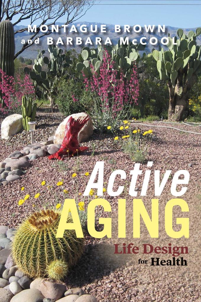 Active Aging: Life  for Health