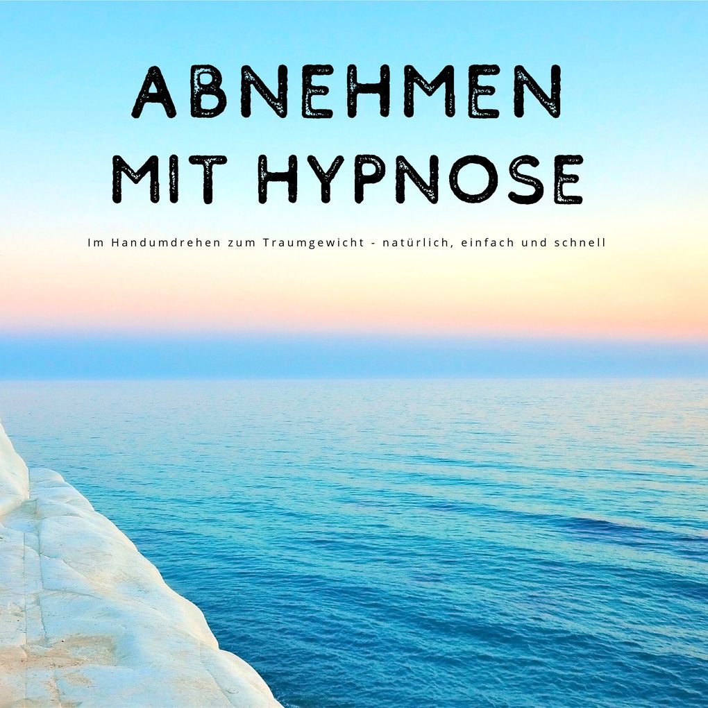 Abnehmen mit Hypnose