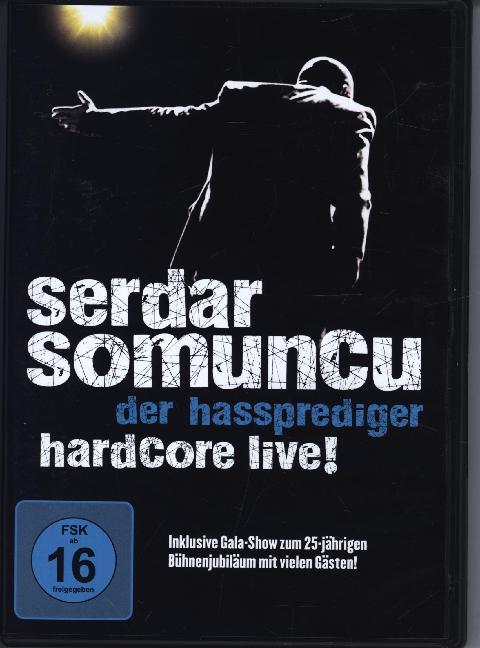 Serdar Somuncu - Der Hassprediger/Hardcore Live!