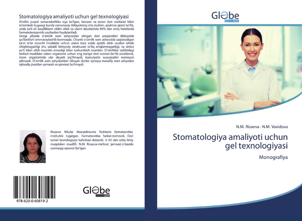 Stomatologiya amaliyoti uchun gel texnologiyasi