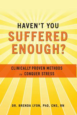 Haven't You Suffered Enough?