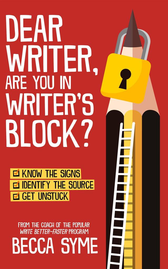 Dear Writer Are You In Writer‘s Block? (QuitBooks for Writers #4)