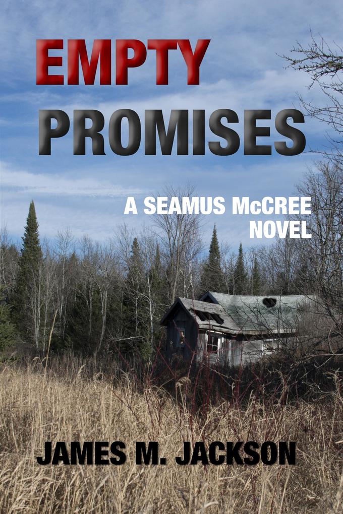 Empty Promises (Seamus McCree #5)