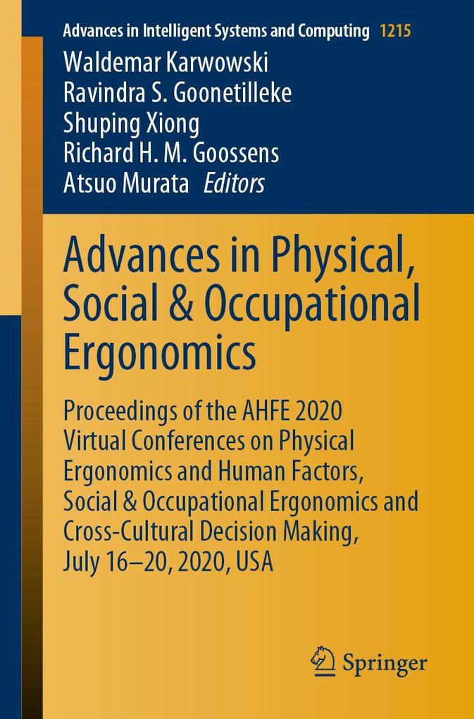 Advances in Physical Social & Occupational Ergonomics