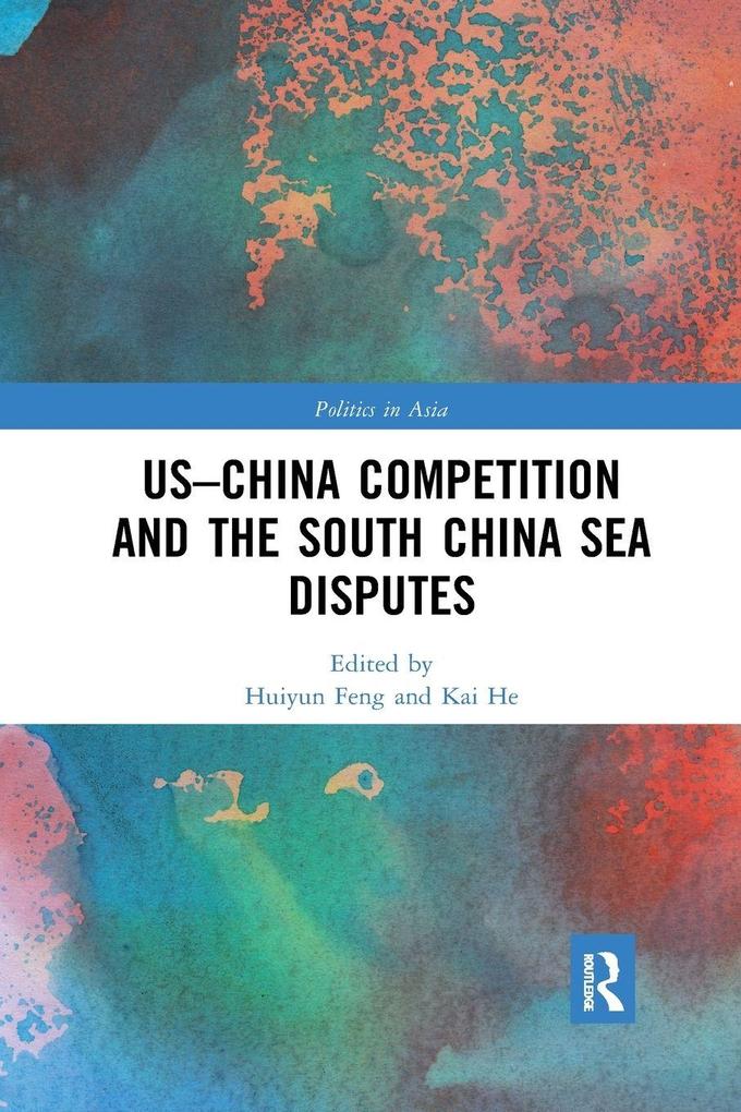 US-China Competition and the South China Sea Disputes
