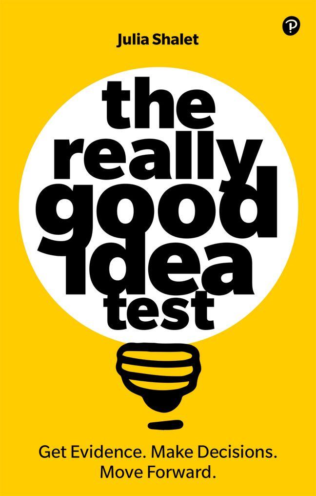 Really Good Idea Test The