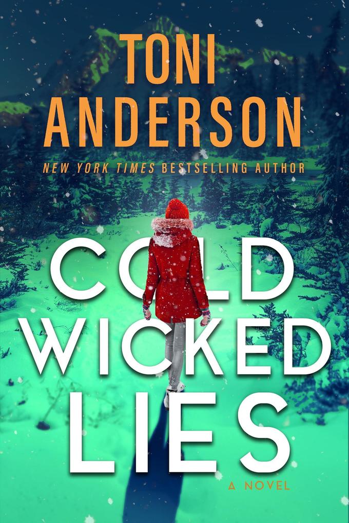 Cold Wicked Lies (Cold Justice - The Negotiators #3)