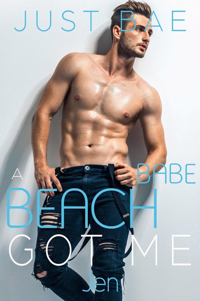 A Beach Babe Got Me: Jen