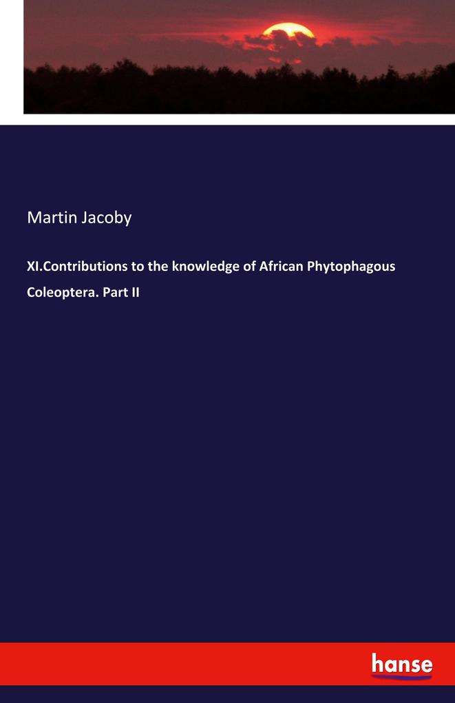 XI.Contributions to the knowledge of African Phytophagous Coleoptera. Part II