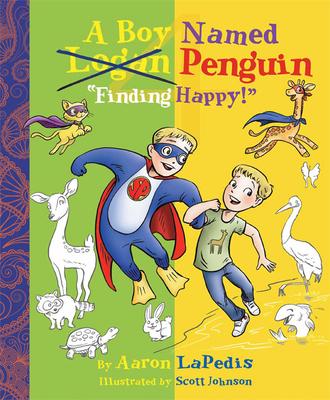 A Boy Named Penguin - Finding Happy