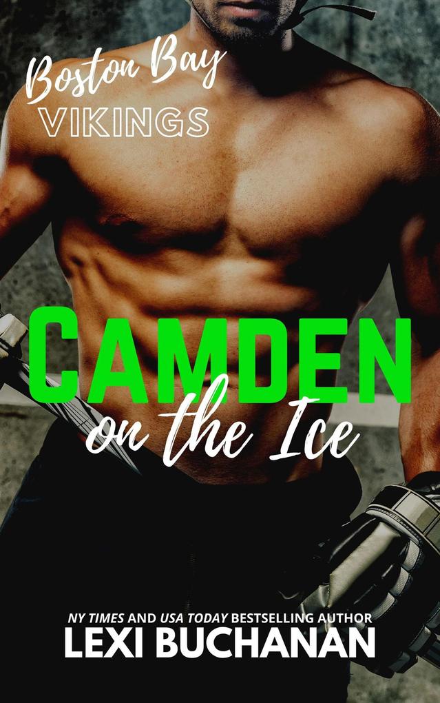 Camden: On the Ice (Boston Bay Vikings #1)