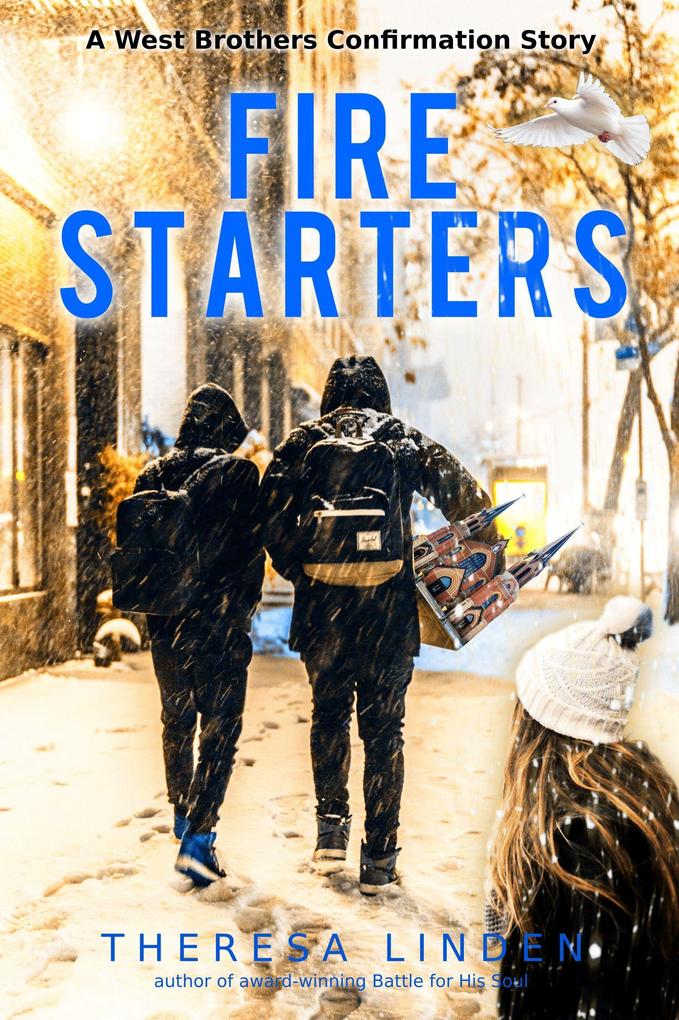Fire Starters (West Brothers #6)