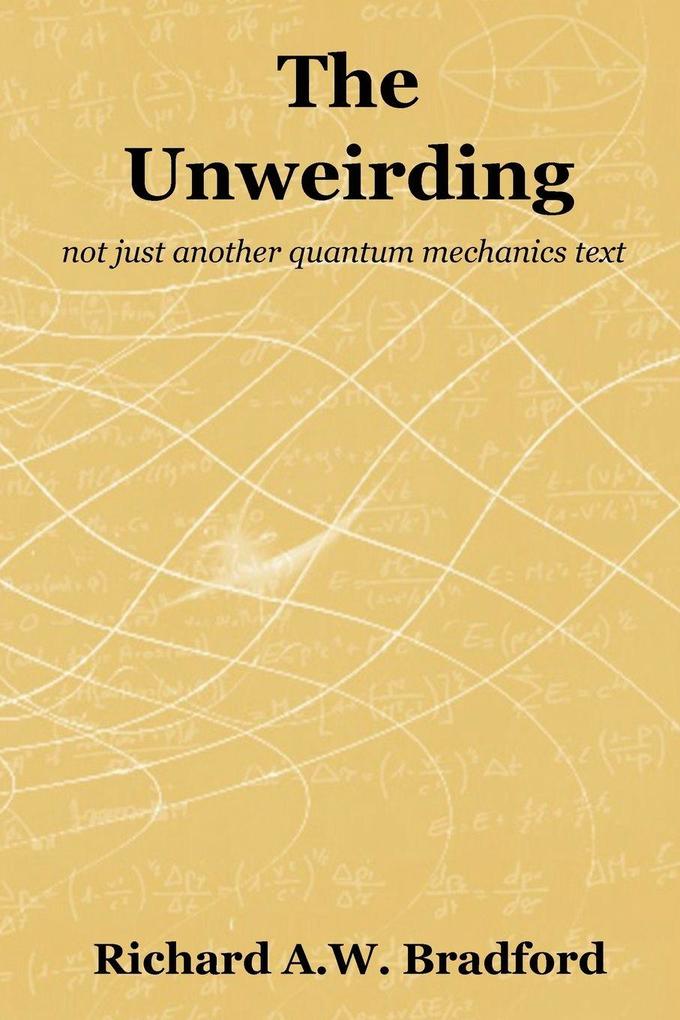 The Unweirding