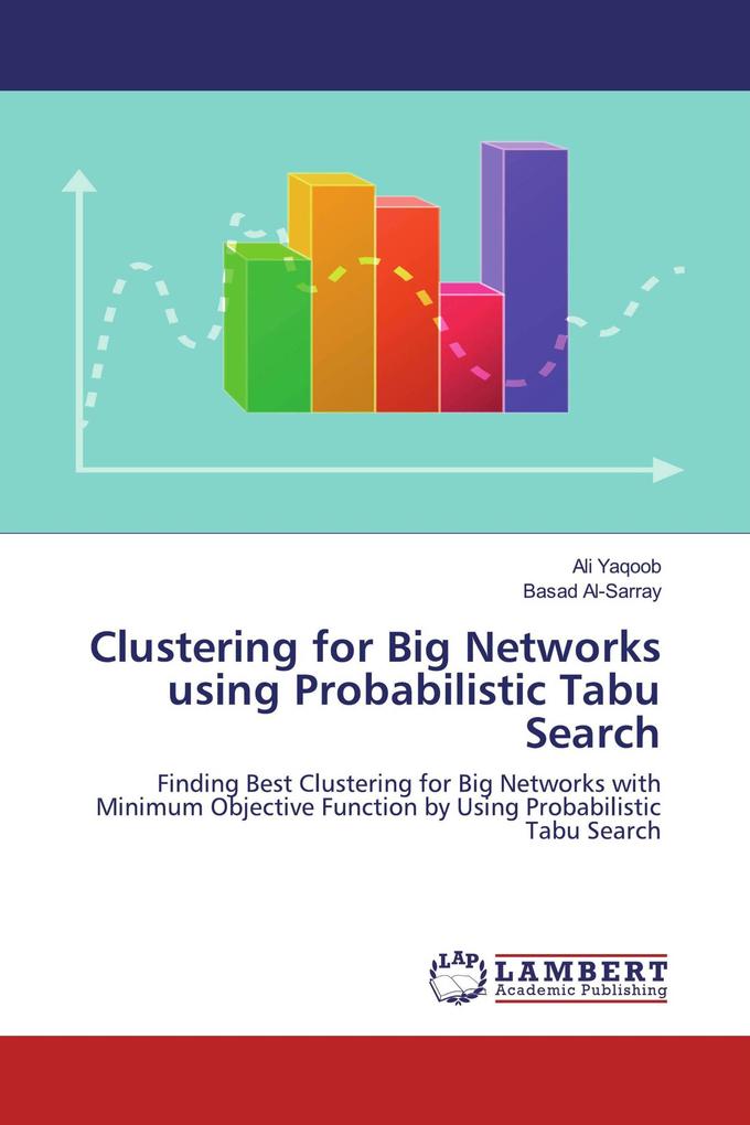 Clustering for Big Networks using Probabilistic Tabu Search