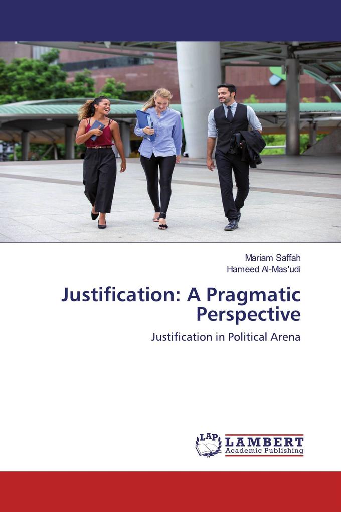 Justification: A Pragmatic Perspective