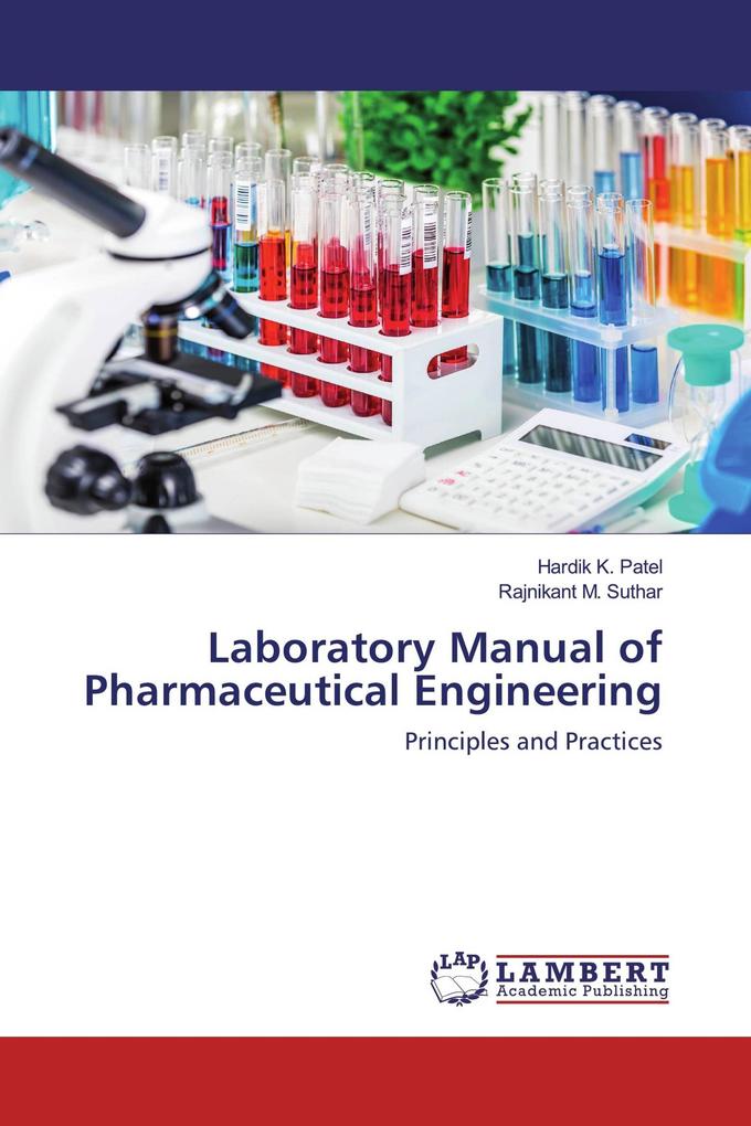Laboratory Manual of Pharmaceutical Engineering