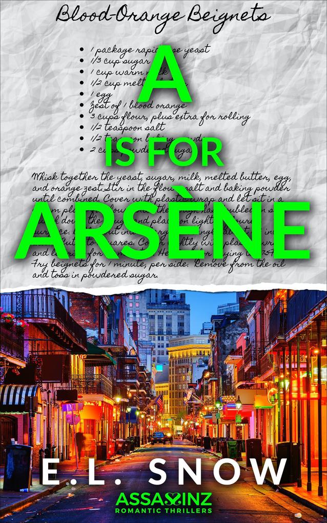 A is for Arsène (ASSASSINZ Romantic Thrillers #1)